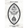 Ora et Labora: An OTO Research Journal: Volume II