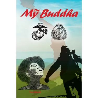 Mỹ Buddha: (American Buddha)