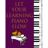 Music Staff Paper For Kids: Let Your Learning Piano Flow