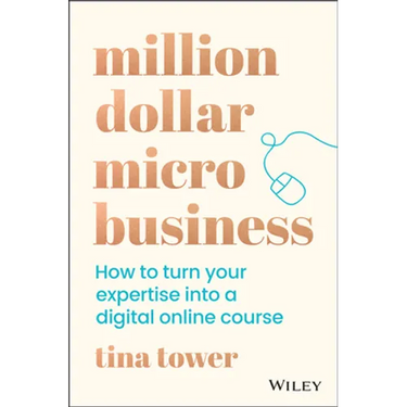 Million Dollar Micro Business: How to Turn Your Expertise Into a Digital Online Course