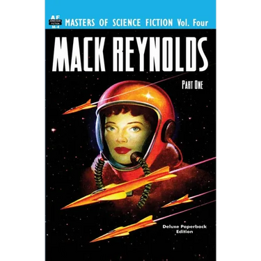 Masters of Science Fiction, Vol. Four: Mack Reynolds, Part One