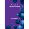 The Spell of the White Sturgeon