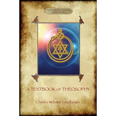 A Textbook of Theosophy (Aziloth Books)