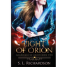 Light of Orion: Guardians of Orion