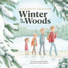 Winter in the Woods