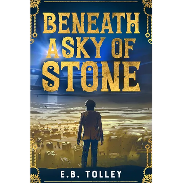 Beneath a Sky of Stone
