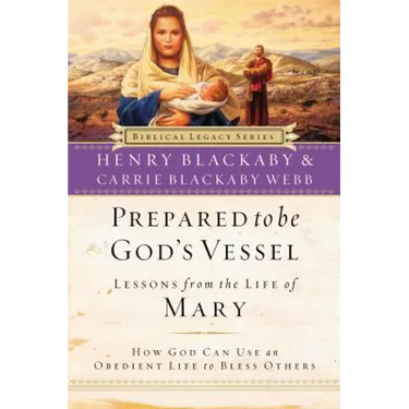 Prepared to Be God's Vessel: How God Can Use an Obedient Life to Bless Others