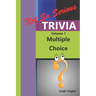 Not So Serious Trivia: Multiple Choice Volume 1