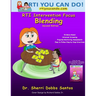 RTI Intervention Focus: Blending
