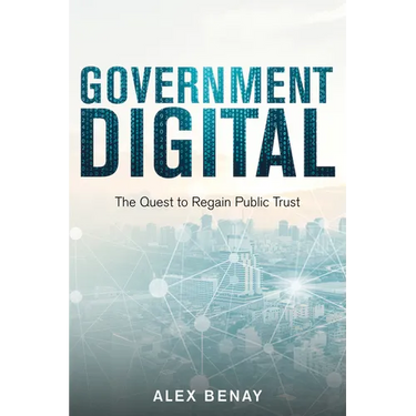 Government Digital: The Quest to Regain Public Trust