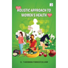 Holistic Approach To Women's Health