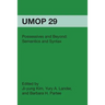 Possessives and Beyond: Semantics and Syntax: University of Massachusetts Occasional Papers in Linguistics 29