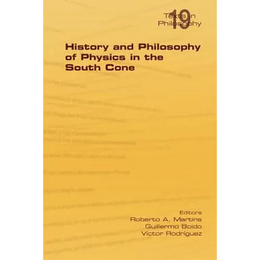 History and Philosophy of Physics in the South Cone