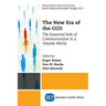 The New Era of the CCO: The Essential Role of Communication in a Volatile World