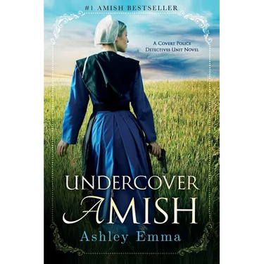 Undercover Amish: (Covert Police Detectives Unit Series Book 1)