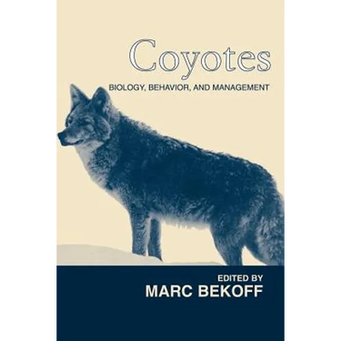 Coyotes: Biology, Behavior and Management