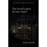 The Small Lights of Her Heart