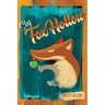Sly Fox Hollow