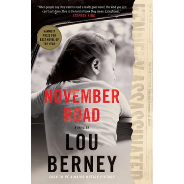 November Road: A Thriller