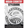 Indian Country Stylebook: Washington State Edition 2017-18