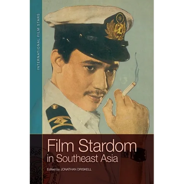 Film Stardom in South East Asia