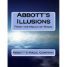 Abbott's Illusions: From The Mecca Of Magic