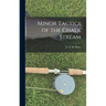 Minor Tactics of the Chalk Stream