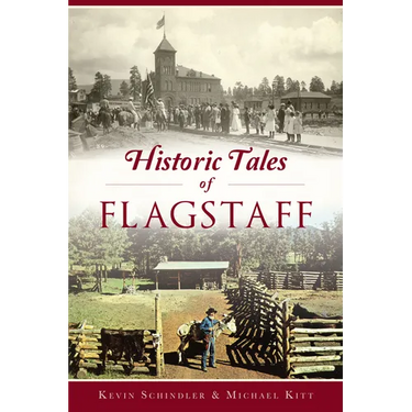 Historic Tales of Flagstaff