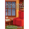 Boarding with Murder