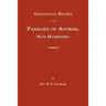 Genealogical Records of the Families of Antrim, New Hampshire