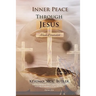 Inner Peace Through Jesus