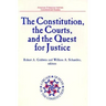 The Constitution, the Courts, and the Quest for Justice (American Enterprise Institute Studies, Vol 491)
