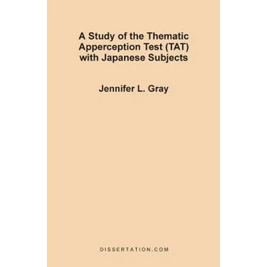 A Study of the Thematic Apperception Test (TAT) with Japanese Subjects