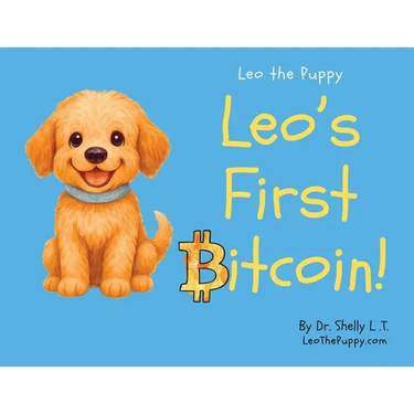 Leo's First Bitcoin!: Leo the Puppy