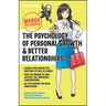 The Psychology of Personal Growth and Better Relationships: Manga for Success