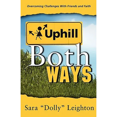 Uphill Both Ways