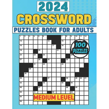 2024 Crossword Puzzles Book For Adults (Medium Level): 100 Easy To Medium Crossword Puzzles For Adults, Man & Women Challenging With Easy Solution.