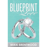 Blueprint Love