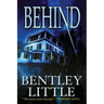 Behind