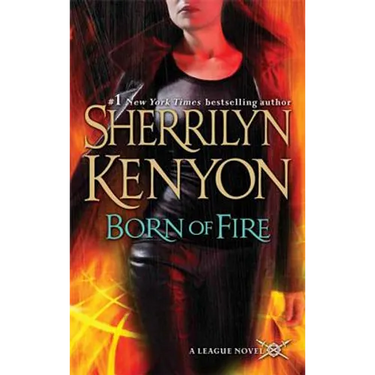 Born of Fire: The League: Nemesis Rising