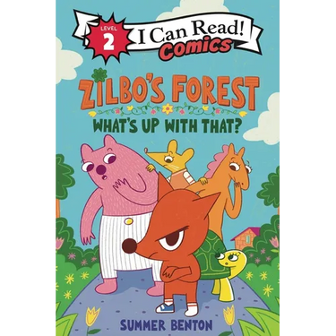Zilbo's Forest: What's Up with That?