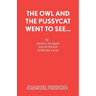 The Owl and the Pussycat Went to See...