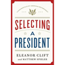 Selecting a President