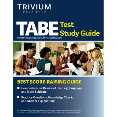 TABE Test Study Guide: TABE 11/12 Exam Prep Book with Practice Questions