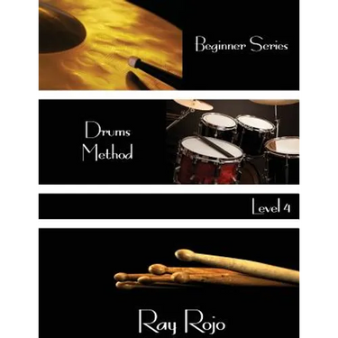 Beginner Series: Drums Method - Level IV