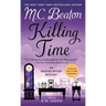 Killing Time: An Agatha Raisin Mystery