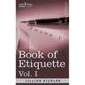 Book of Etiquette, Vol. I (in 2 Volumes)