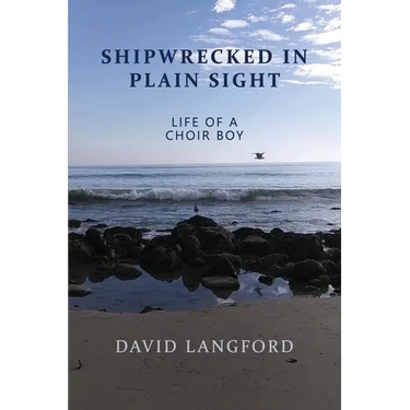 Shipwrecked in Plain Sight: Life of a Choir Boy