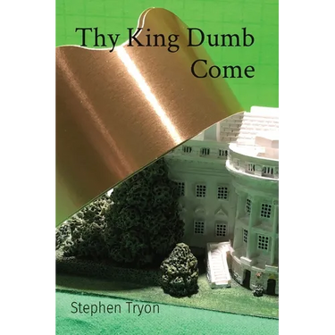 Thy King Dumb Come