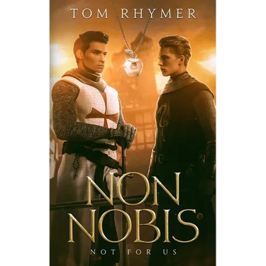 Non Nobis: Not For Us